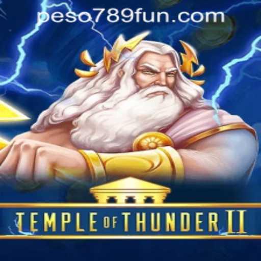 Discover the Mystique of Temple of Thunder II and How Peso789 Link Login Enhances Gameplay